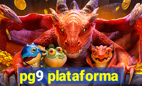 pg9 plataforma